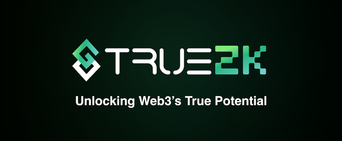 TrueZK - Unlocking Web3’s True Potential